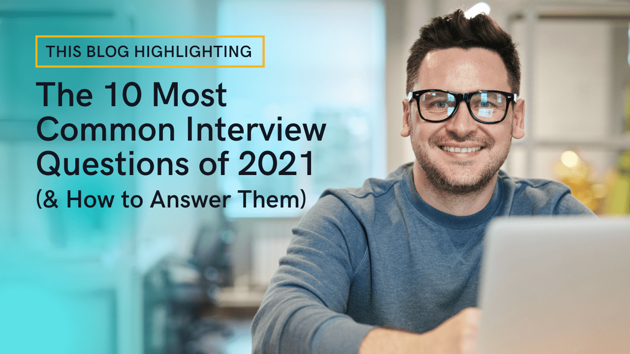 Las 10 preguntas y respuestas más habituales en las entrevistas 2023